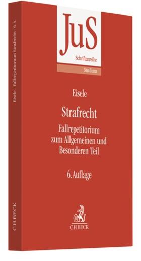 Eisele | Strafrecht | Buch | 978-3-406-76490-5 | sack.de