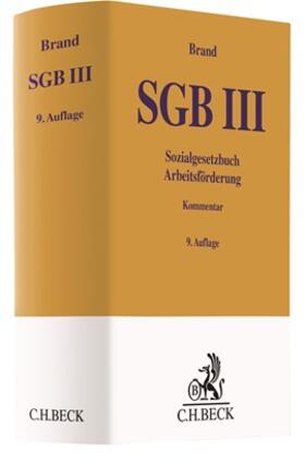 Brand |  Sozialgesetzbuch: SGB III  | Buch |  Sack Fachmedien