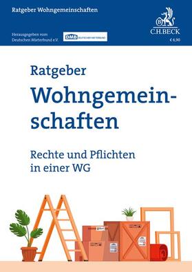 Hartmann / Deutschen Mieterbund e.V. | Ratgeber Wohngemeinschaften | Buch | 978-3-406-76593-3 | sack.de