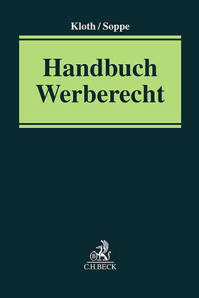 Kloth / Soppe | Handbuch Werberecht | Buch | 978-3-406-76648-0 | sack.de