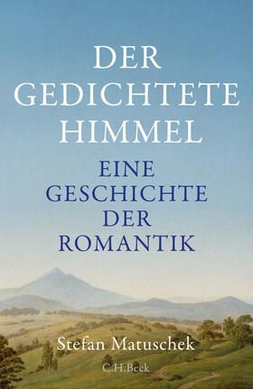 Matuschek | Der gedichtete Himmel | E-Book | sack.de