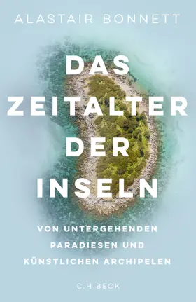 Bonnett |  Das Zeitalter der Inseln | eBook | Sack Fachmedien