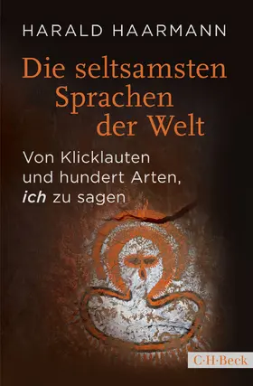 Haarmann |  Die seltsamsten Sprachen der Welt | Buch |  Sack Fachmedien