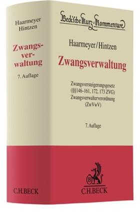 Haarmeyer / Hintzen | Zwangsverwaltung | Buch | 978-3-406-76754-8 | sack.de