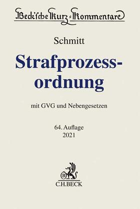 Schmitt / Meyer-Goßner | Strafprozessordnung: StPO  | Buch | 978-3-406-76761-6 | sack.de