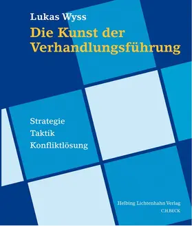 Wyss |  Die Kunst der Verhandlungsführung | Buch |  Sack Fachmedien