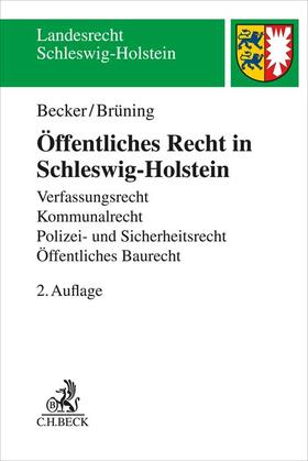 Becker / Brüning | Öffentliches Recht in Schleswig-Holstein | Buch | 978-3-406-76784-5 | sack.de