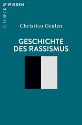 Geulen |  Geschichte des Rassismus | eBook | Sack Fachmedien