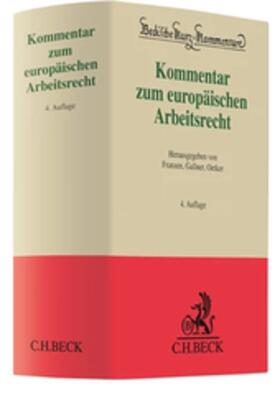 Franzen / Gallner / Oetker | Kommentar zum europäischen Arbeitsrecht | Buch | 978-3-406-76914-6 | sack.de