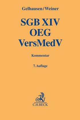 Gelhausen / Weiner | SGB XIV / OEG / VersMedV | Buch | 978-3-406-76929-0 | sack.de