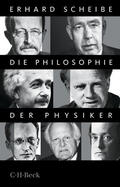 Scheibe |  Die Philosophie der Physiker | Buch |  Sack Fachmedien