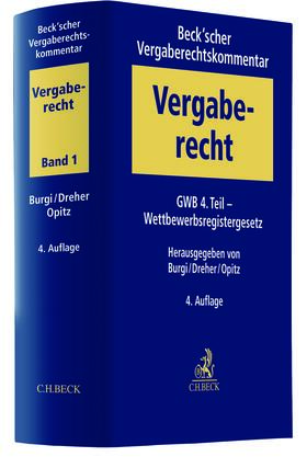 Burgi / Dreher / Opitz | Beck'scher Vergaberechtskommentar, Band 1. Gesetz gegen Wettbewerbsbeschränkungen - GWB - 4. Teil, Wettbewerbsregistergesetz | Buch | 978-3-406-76934-4 | sack.de
