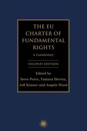 Peers / Hervey / Kenner | The EU Charter of Fundamental Rights | Buch | 978-3-406-76965-8 | sack.de