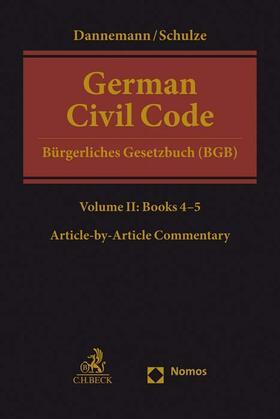 Dannemann / Schulze / Watson | German Civil Code Volume II | Buch | 978-3-406-76966-5 | sack.de