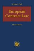Schulze / Zoll |  Schulze, R: European Contract Law | Buch |  Sack Fachmedien