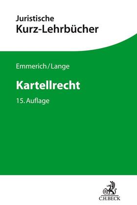 Emmerich / Lange | Kartellrecht | Buch | 978-3-406-76972-6 | sack.de