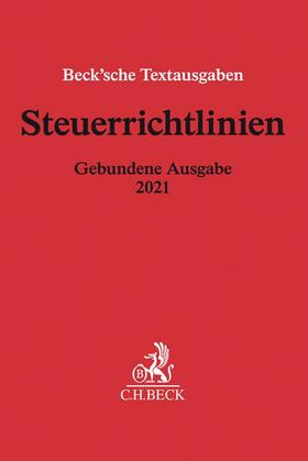 Steuerrichtlinien Gebundene Ausgabe 2021 | Buch | 978-3-406-76989-4 | sack.de
