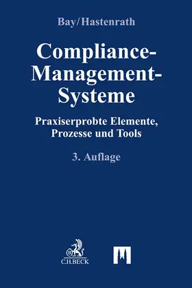 Bay / Hastenrath |  Compliance-Management-Systeme | Buch |  Sack Fachmedien