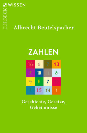 Beutelspacher | Zahlen | Buch | 978-3-406-77030-2 | sack.de