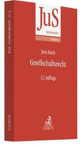 Koch | Gesellschaftsrecht | Buch | 978-3-406-77065-4 | sack.de