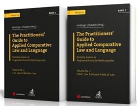 Heidinger / Hubalek |  The Practitioners' Guide to Applied Comparative Law and Language Bände 1 und 2 | Buch |  Sack Fachmedien