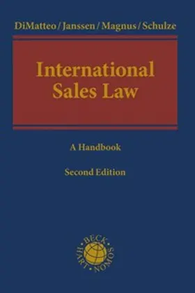 DiMatteo / Janssen / Magnus | International Sales Law | Buch | 978-3-406-77080-7 | sack.de