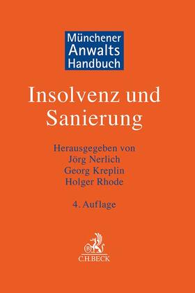 Nerlich / Kreplin / Rhode |  Münchener Anwaltshandbuch Insolvenz und Sanierung | Buch |  Sack Fachmedien
