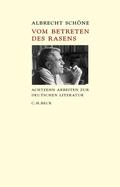 Schöne / Joost / Stenzel |  Schöne, A: Vom Betreten des Rasens | Buch |  Sack Fachmedien