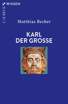 Becher |  Karl der Große | Buch |  Sack Fachmedien