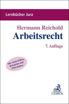 Reichold | Arbeitsrecht | Buch | 978-3-406-77162-0 | sack.de