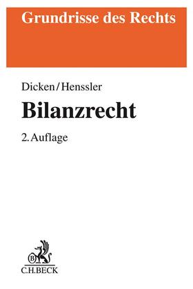 Dicken / Henssler | Bilanzrecht | Buch | 978-3-406-77197-2 | sack.de