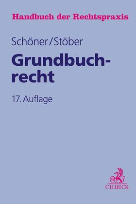 Schöner / Stöber | Grundbuchrecht | Buch | 978-3-406-77231-3 | sack.de