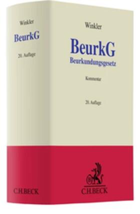Winkler | Beurkundungsgesetz: BeurkG | Buch | 978-3-406-77232-0 | sack.de