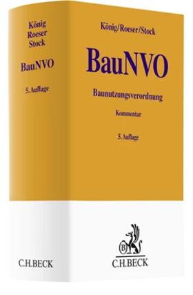 König / Roeser / Stock | Baunutzungsverordnung: BauNVO  | Buch | 978-3-406-77240-5 | sack.de