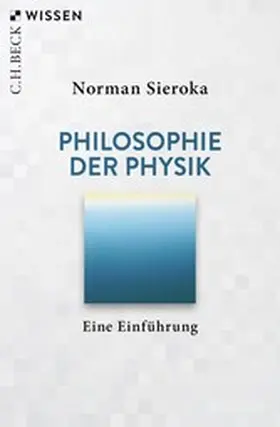 Sieroka |  Philosophie der Physik | eBook | Sack Fachmedien
