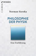 Sieroka |  Philosophie der Physik | Buch |  Sack Fachmedien