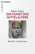 Niehr |  Die Kunst des Mittelalters Band 2: 1200 bis 1500 | Buch |  Sack Fachmedien