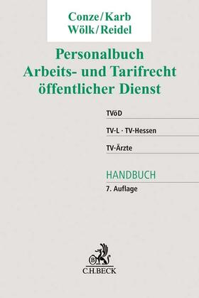 Conze / Karb / Wölk | Personalbuch Arbeits- und Tarifrecht öffentlicher Dienst | Buch | 978-3-406-77308-2 | sack.de