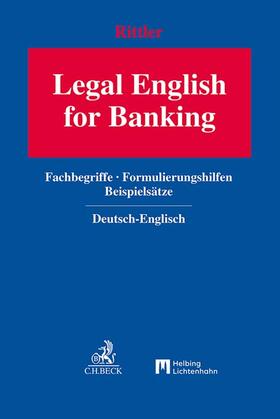 Rittler |  Legal English for Banking | Buch |  Sack Fachmedien