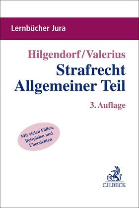 Hilgendorf / Valerius | Strafrecht Allgemeiner Teil | Buch | 978-3-406-77334-1 | sack.de
