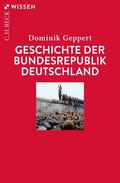 Geppert |  Geschichte der Bundesrepublik Deutschland | eBook | Sack Fachmedien