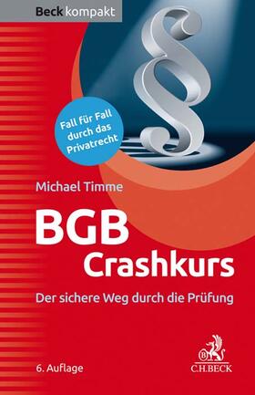 Timme | BGB Crashkurs | Buch | 978-3-406-77349-5 | sack.de