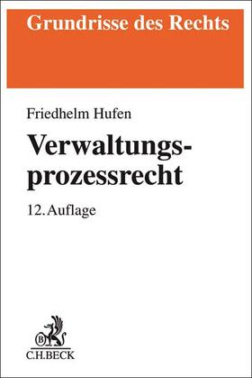 Hufen | Verwaltungsprozessrecht | Buch | 978-3-406-77353-2 | sack.de