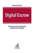 Remmertz / Kast |  Digital Escrow | Buch |  Sack Fachmedien