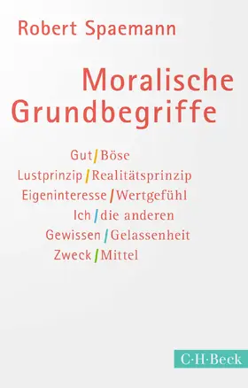 Spaemann |  Moralische Grundbegriffe | Buch |  Sack Fachmedien