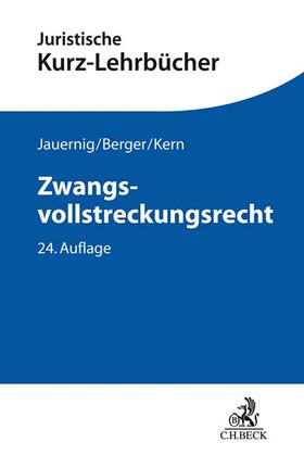 Kern / Lent / Jauernig | Zwangsvollstreckungsrecht | Buch | 978-3-406-77397-6 | sack.de