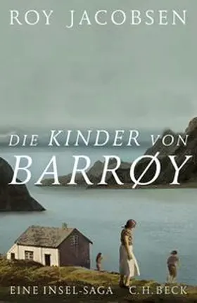 Jacobsen | Die Kinder von Barrøy | Buch | 978-3-406-77422-5 | www.sack.de