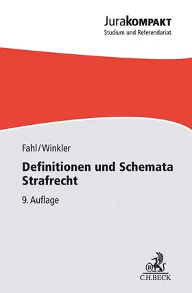 Fahl / Winkler |  Definitionen und Schemata Strafrecht | Buch |  Sack Fachmedien