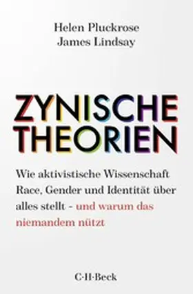 Pluckrose / Lindsay |  Zynische Theorien | eBook | Sack Fachmedien