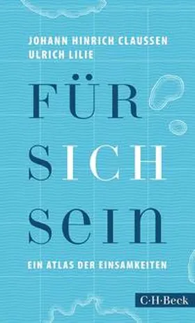Claussen / Lilie |  Für sich sein | eBook | Sack Fachmedien